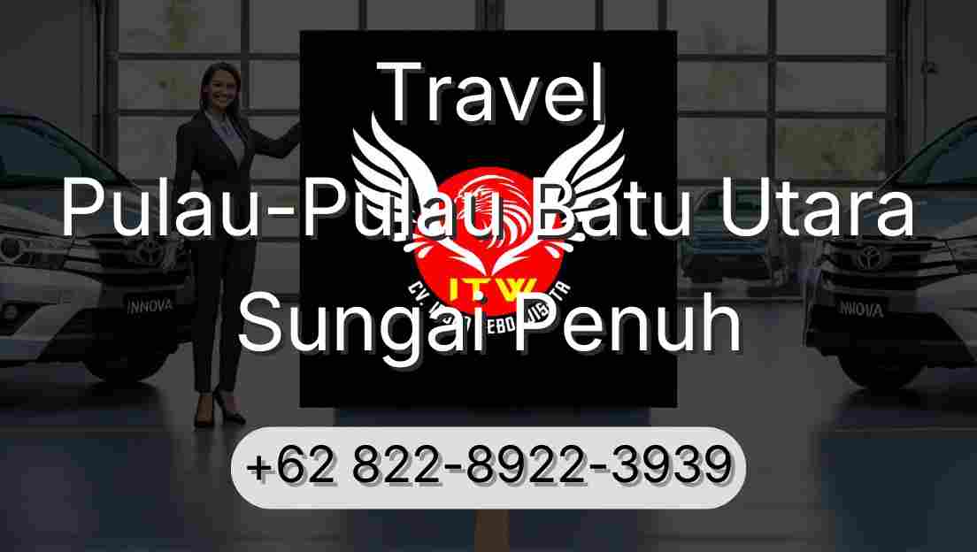 Travel Pulau-Pulau Batu Utara Sungai Penuh
