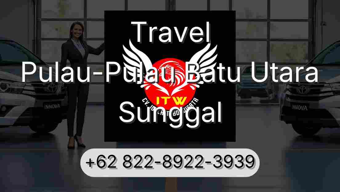Travel Pulau-Pulau Batu Utara Sunggal