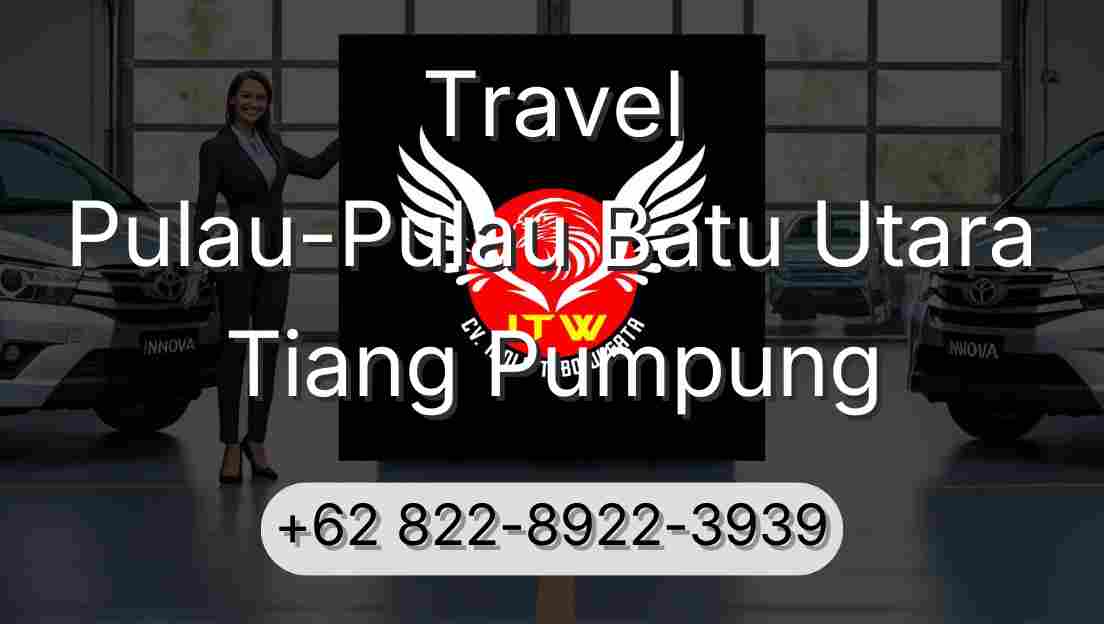 Travel Pulau-Pulau Batu Utara Tiang Pumpung