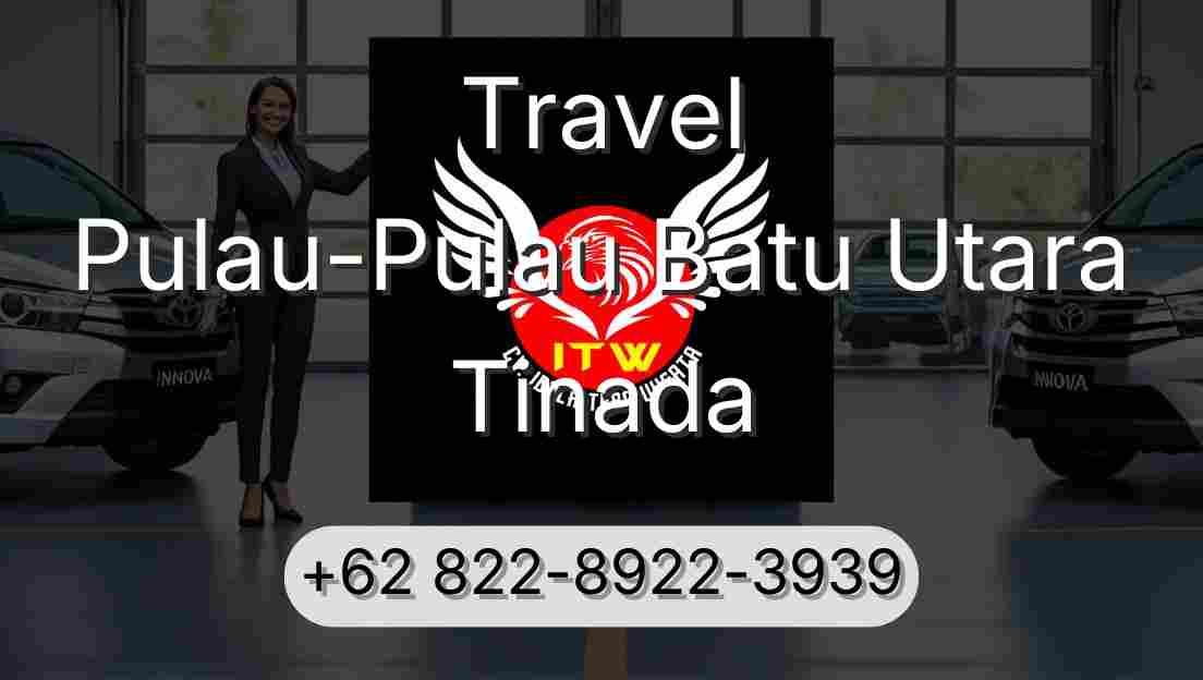 Travel Pulau-Pulau Batu Utara Tinada