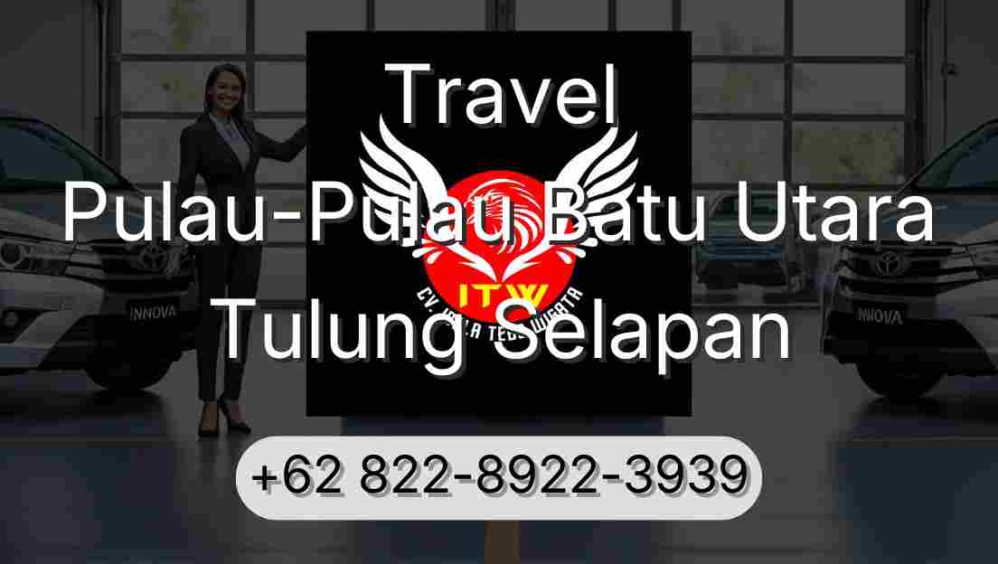 Travel Pulau-Pulau Batu Utara Tulung Selapan