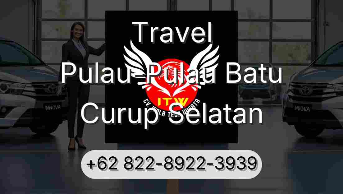 Travel Pulau-Pulau Batu Curup Selatan