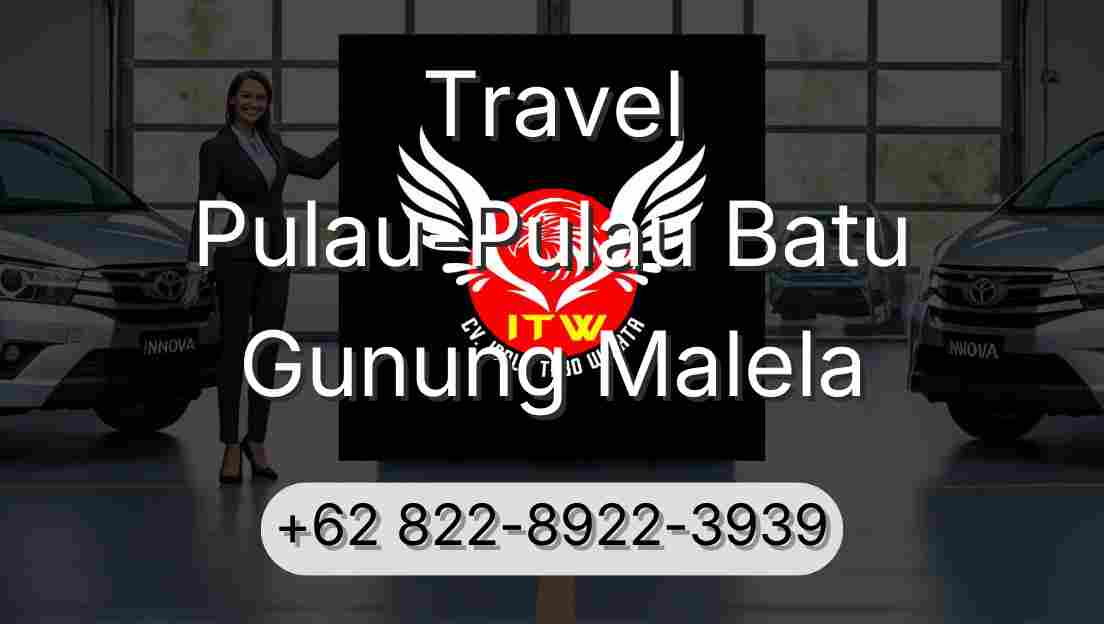 Travel Pulau-Pulau Batu Gunung Malela