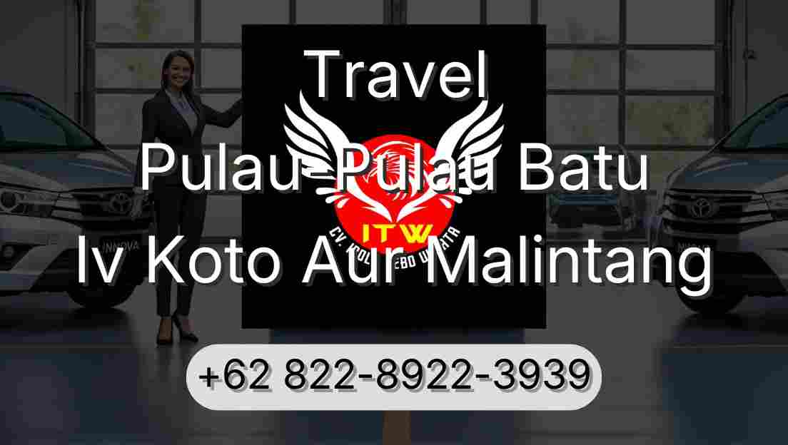 Travel Pulau-Pulau Batu Iv Koto Aur Malintang