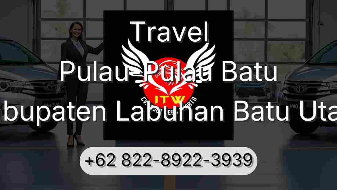 Travel Pulau-Pulau Batu Kabupaten Labuhan Batu Utara