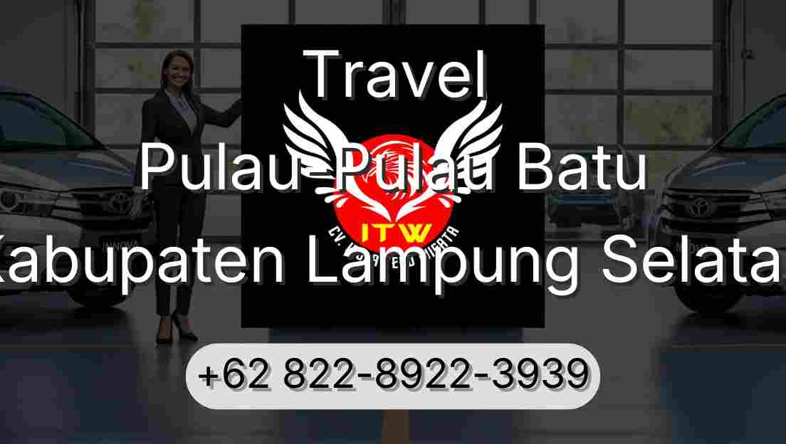 Travel Pulau-Pulau Batu Kabupaten Lampung Selatan