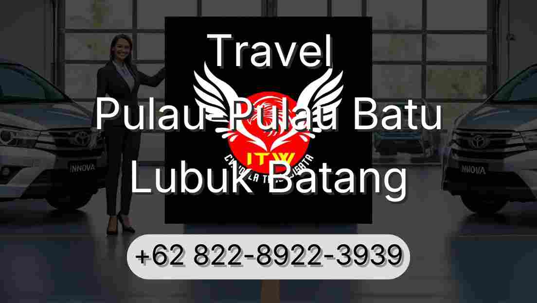 Travel Pulau-Pulau Batu Lubuk Batang