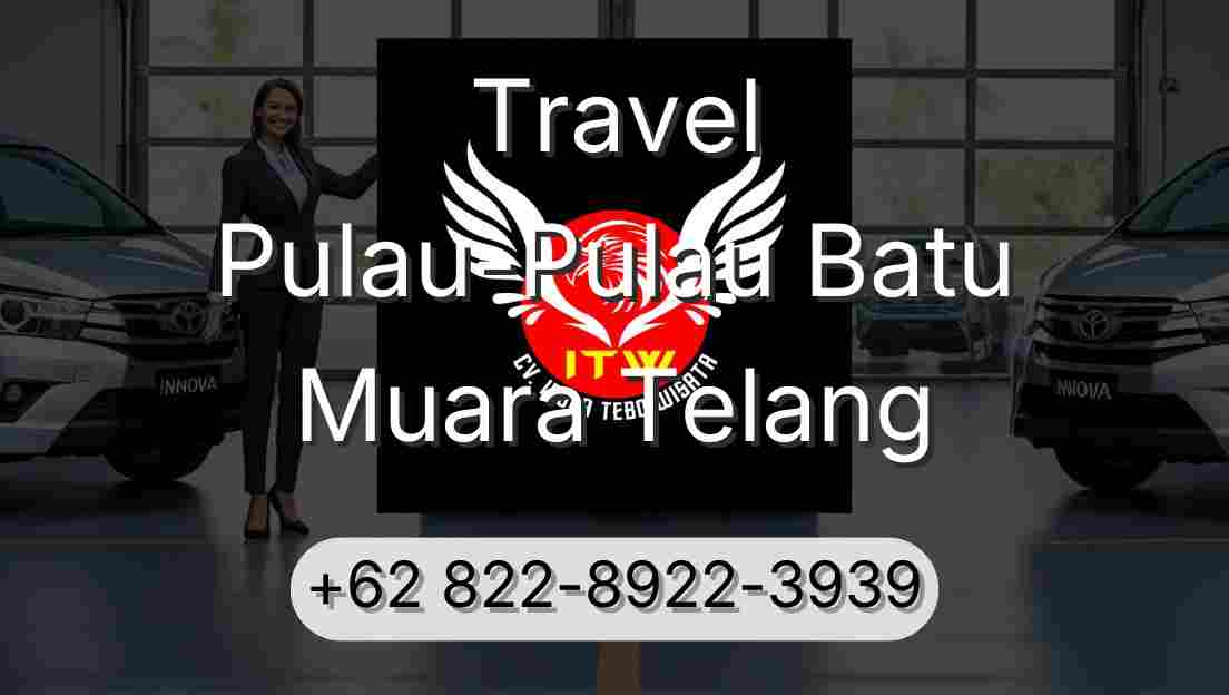 Travel Pulau-Pulau Batu Muara Telang