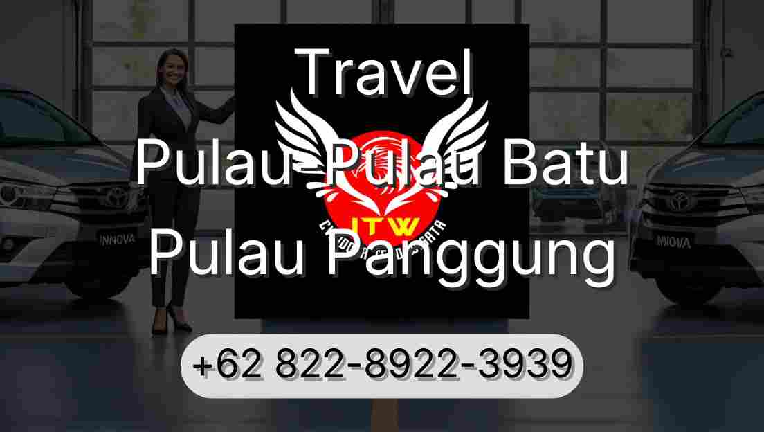 Travel Pulau-Pulau Batu Pulau Panggung