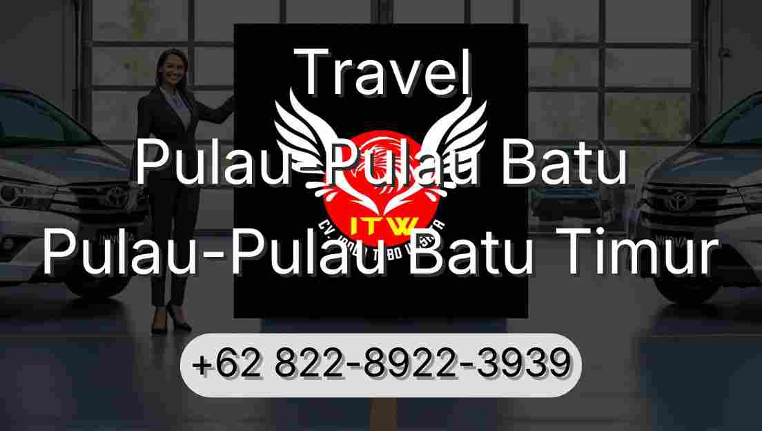 Travel Pulau-Pulau Batu Pulau-Pulau Batu Timur