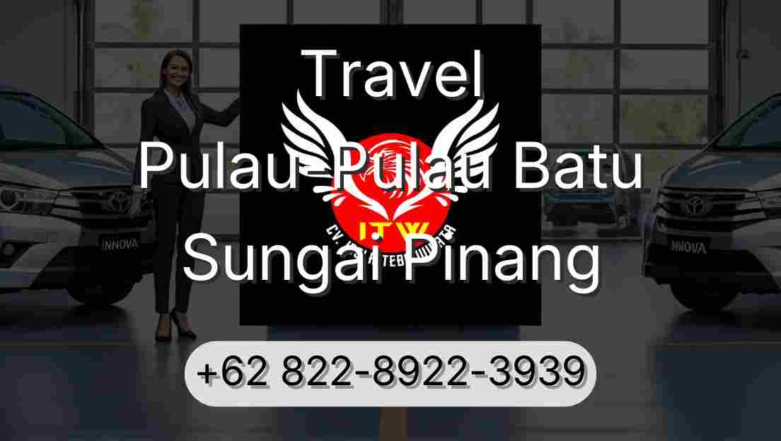 Travel Pulau-Pulau Batu Sungai Pinang