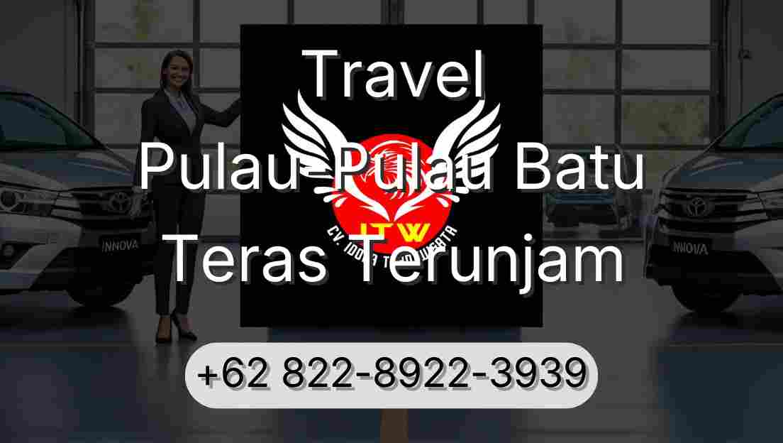 Travel Pulau-Pulau Batu Teras Terunjam