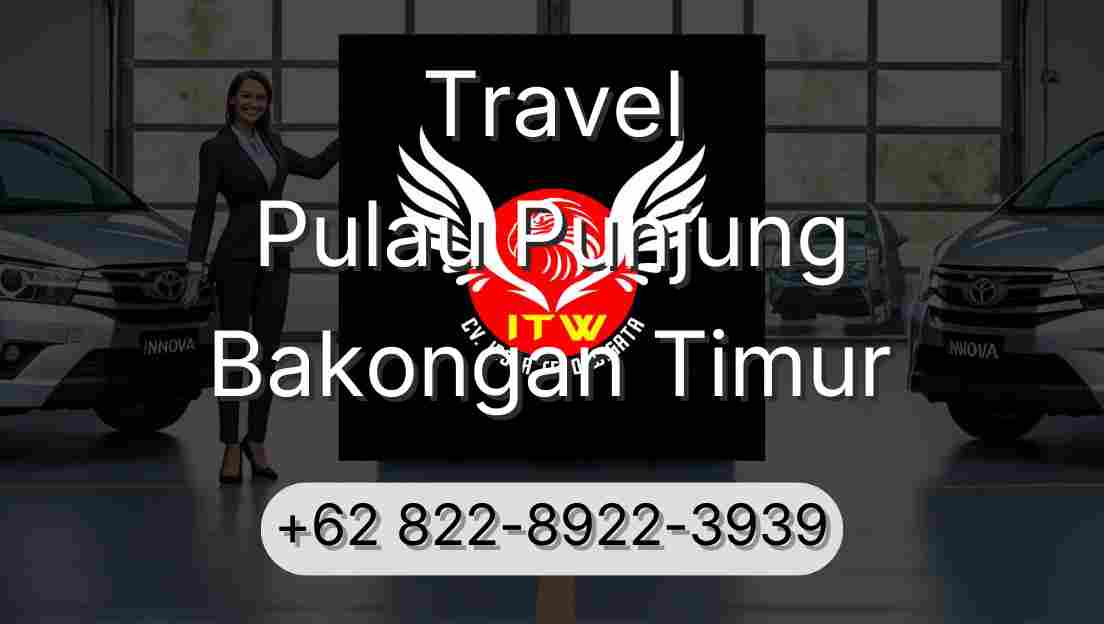 Travel Pulau Punjung Bakongan Timur