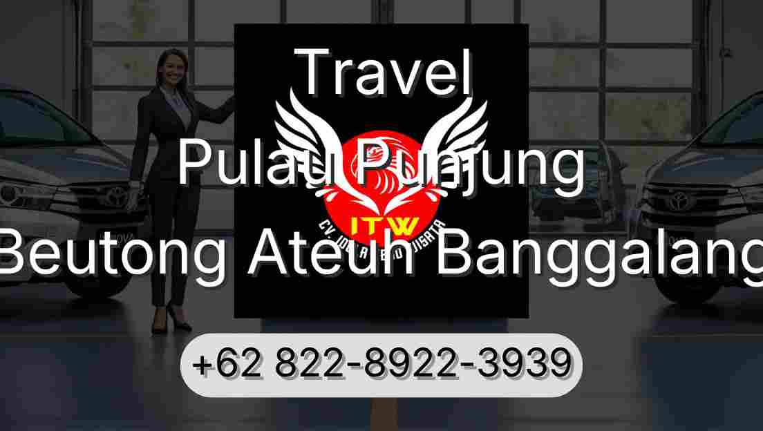 Travel Pulau Punjung Beutong Ateuh Banggalang