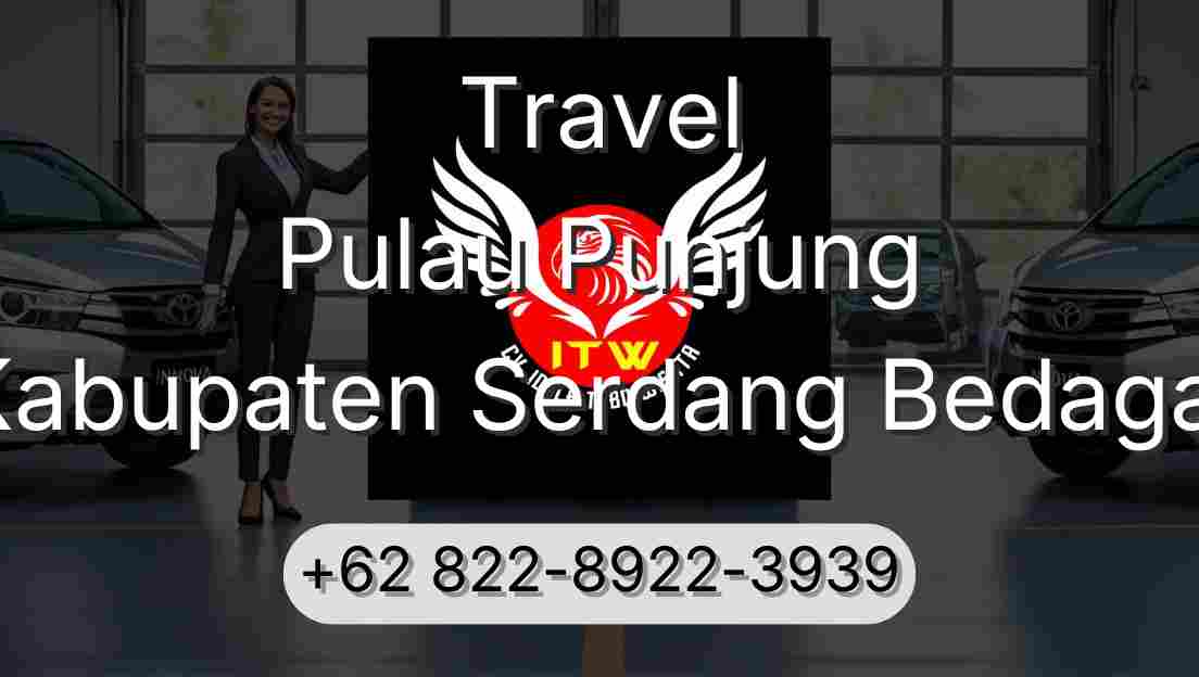 Travel Pulau Punjung Kabupaten Serdang Bedagai