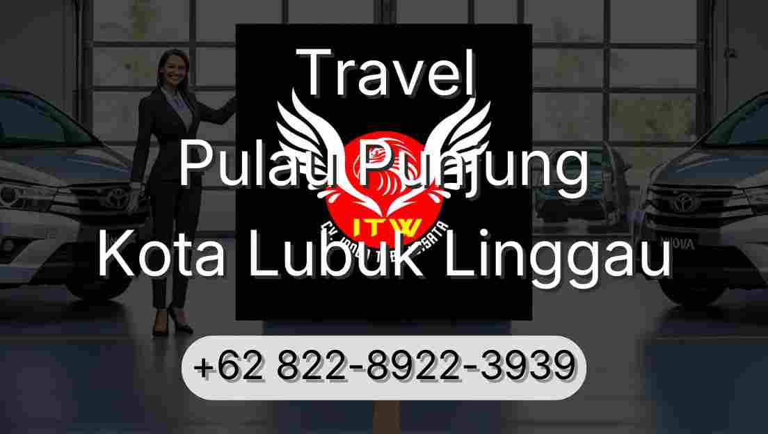 Travel Pulau Punjung Kota Lubuk Linggau