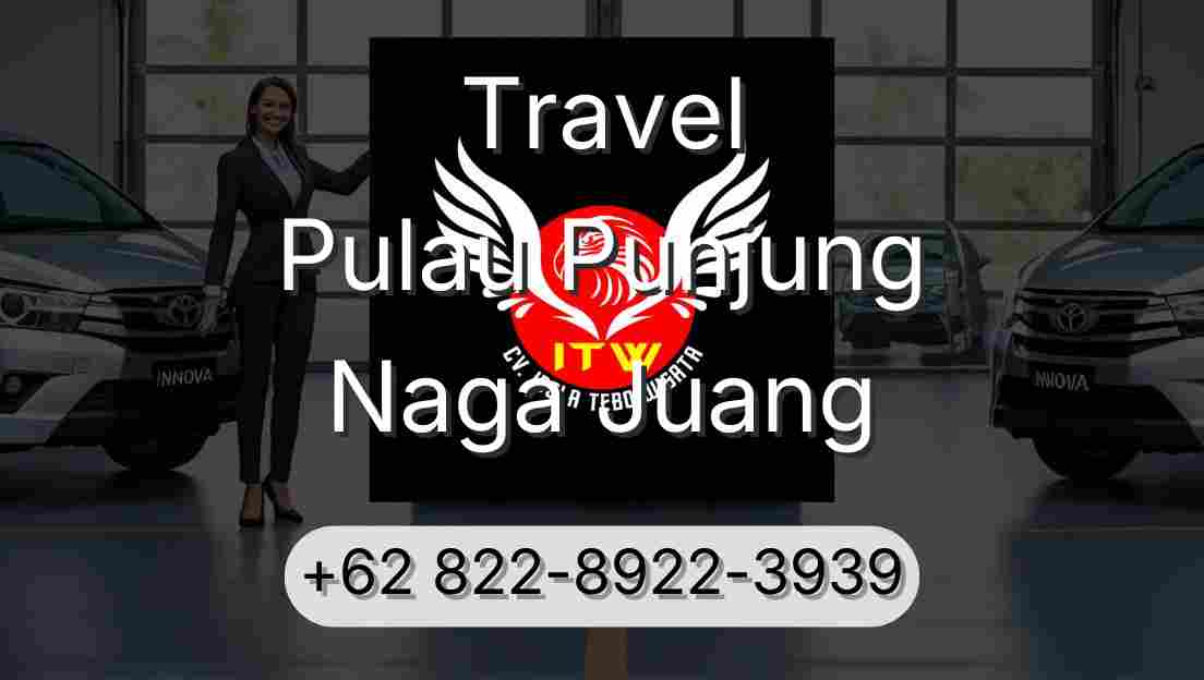 Travel Pulau Punjung Naga Juang