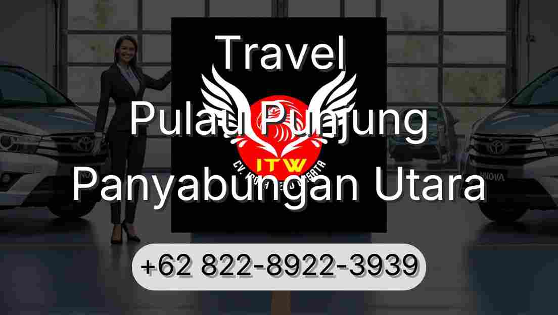 Travel Pulau Punjung Panyabungan Utara