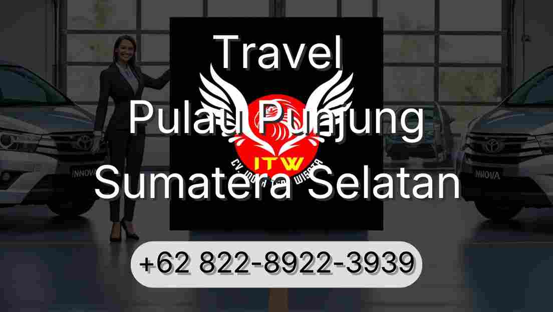 Travel Pulau Punjung Sumatera Selatan