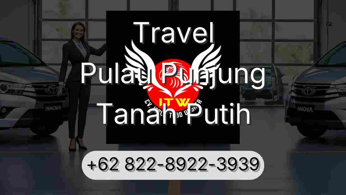 Travel Pulau Punjung Tanah Putih
