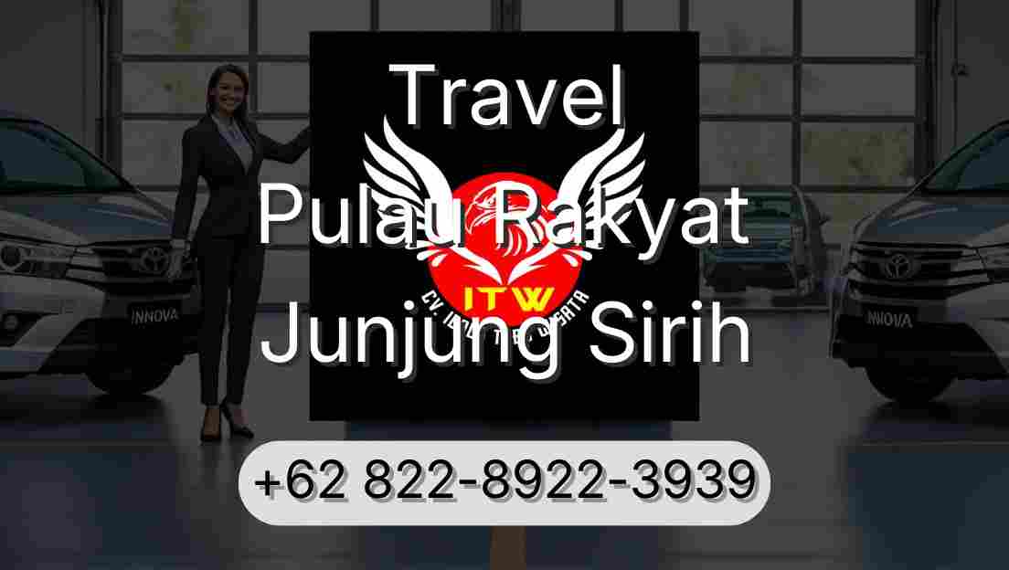 Travel Pulau Rakyat Junjung Sirih