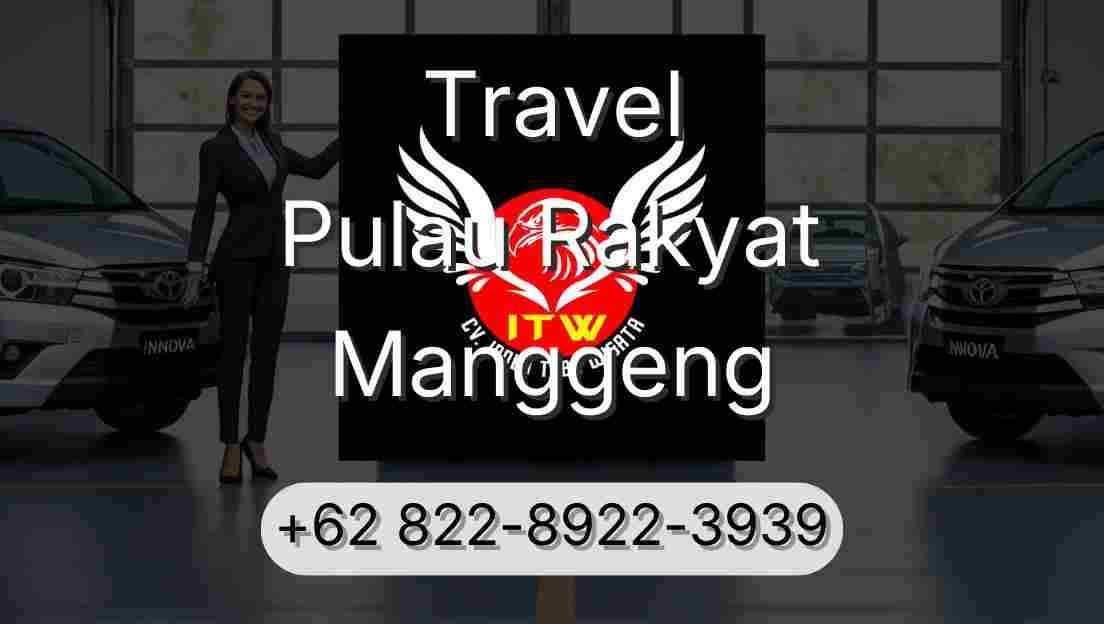 Travel Pulau Rakyat Manggeng