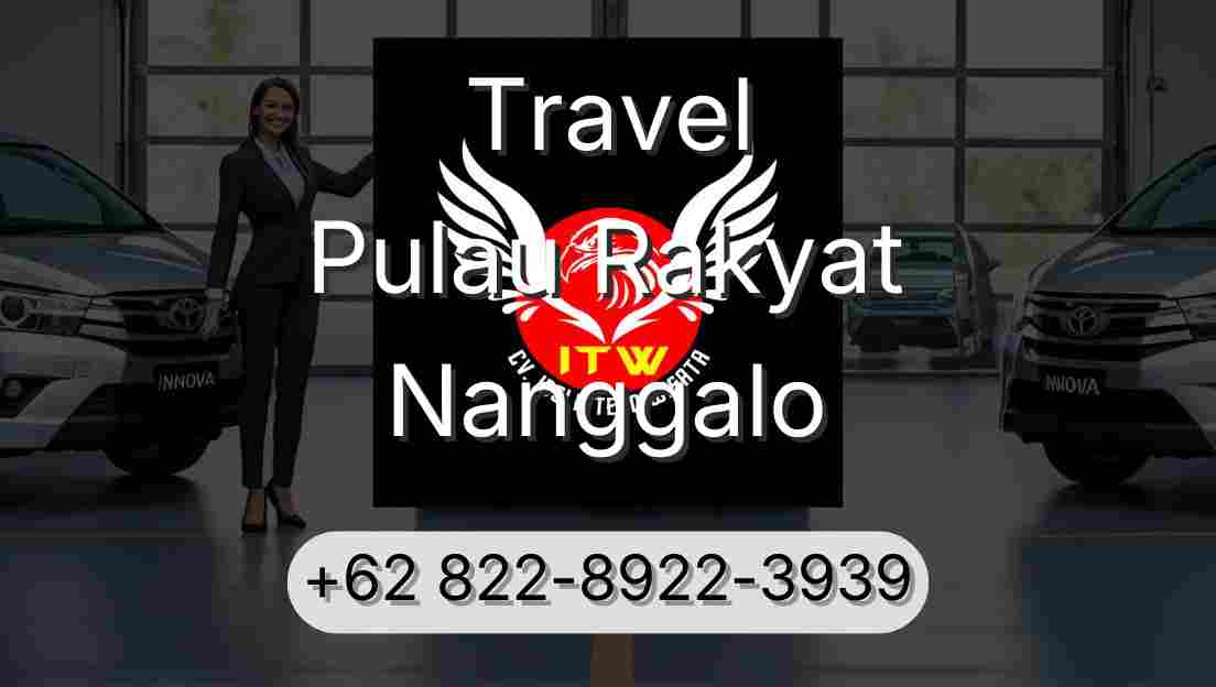 Travel Pulau Rakyat Nanggalo
