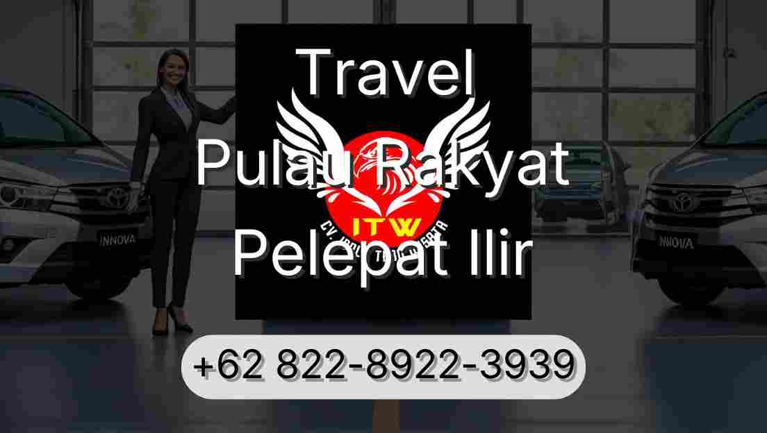 Travel Pulau Rakyat Pelepat Ilir
