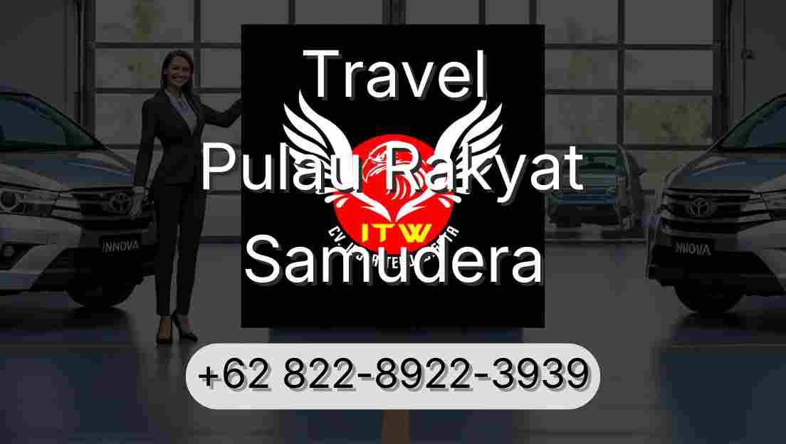 Travel Pulau Rakyat Samudera