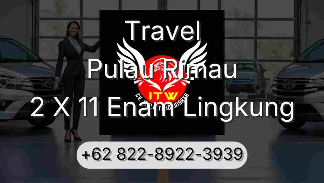Travel Pulau Rimau 2 X 11 Enam Lingkung