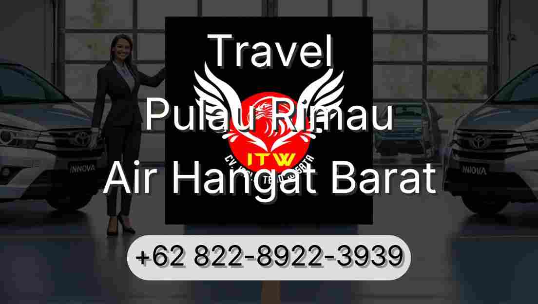 Travel Pulau Rimau Air Hangat Barat