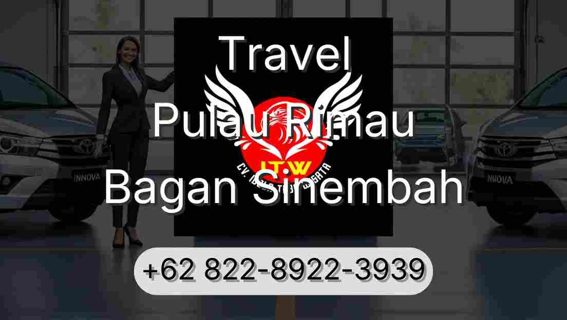 Travel Pulau Rimau Bagan Sinembah