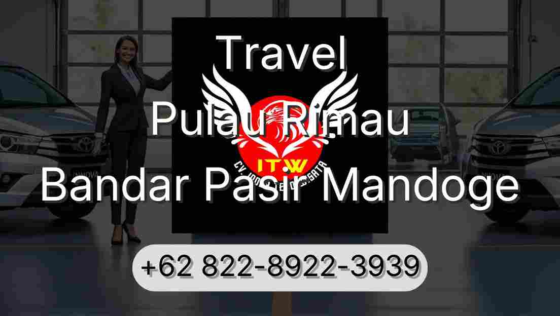 Travel Pulau Rimau Bandar Pasir Mandoge