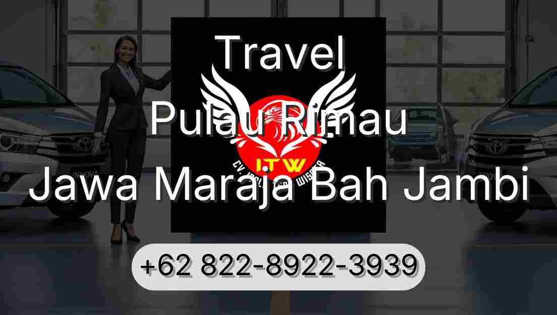 Travel Pulau Rimau Jawa Maraja Bah Jambi