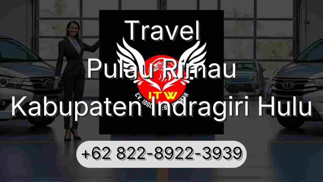 Travel Pulau Rimau Kabupaten Indragiri Hulu