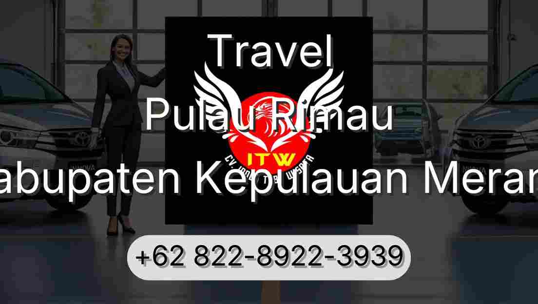 Travel Pulau Rimau Kabupaten Kepulauan Meranti