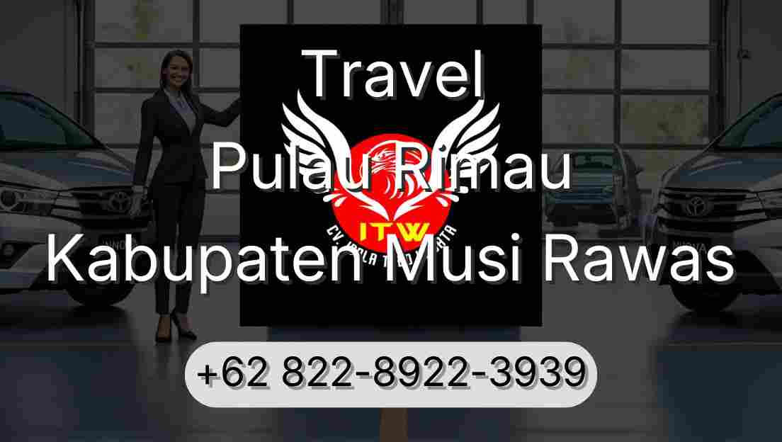 Travel Pulau Rimau Kabupaten Musi Rawas