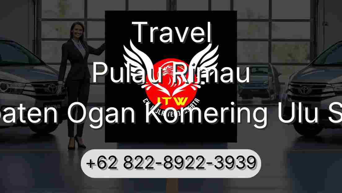Travel Pulau Rimau Kabupaten Ogan Komering Ulu Selatan