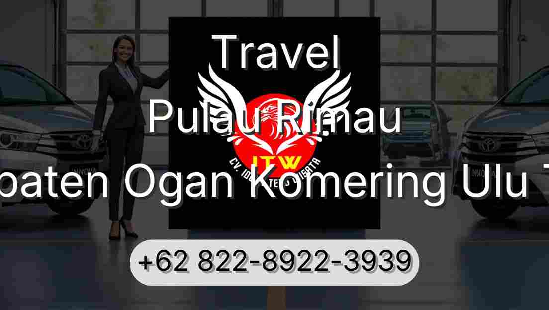 Travel Pulau Rimau Kabupaten Ogan Komering Ulu Timur