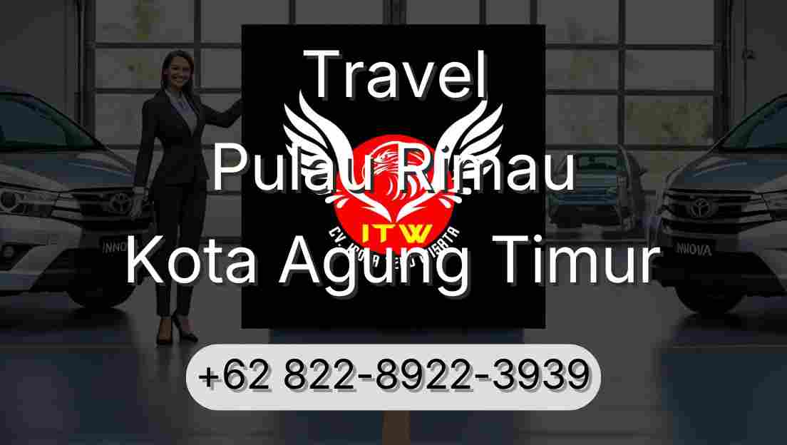 Travel Pulau Rimau Kota Agung Timur