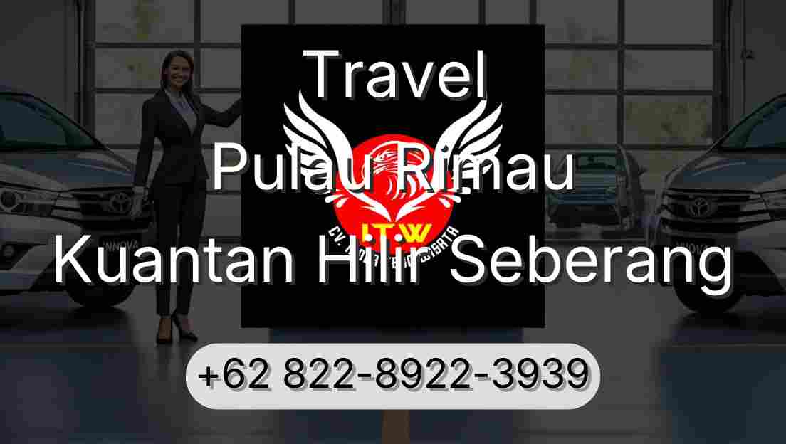 Travel Pulau Rimau Kuantan Hilir Seberang