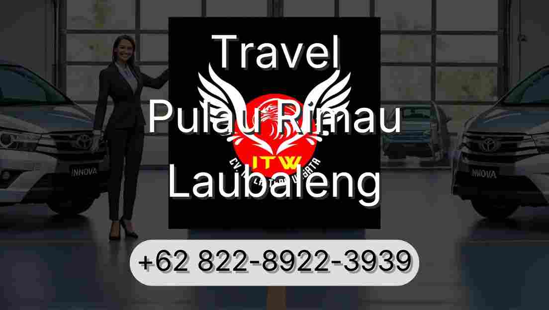 Travel Pulau Rimau Laubaleng