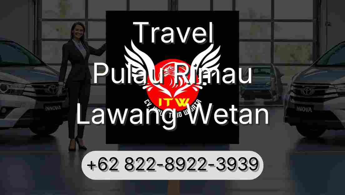 Travel Pulau Rimau Lawang Wetan