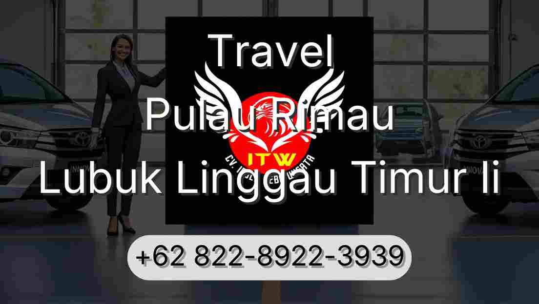 Travel Pulau Rimau Lubuk Linggau Timur Ii