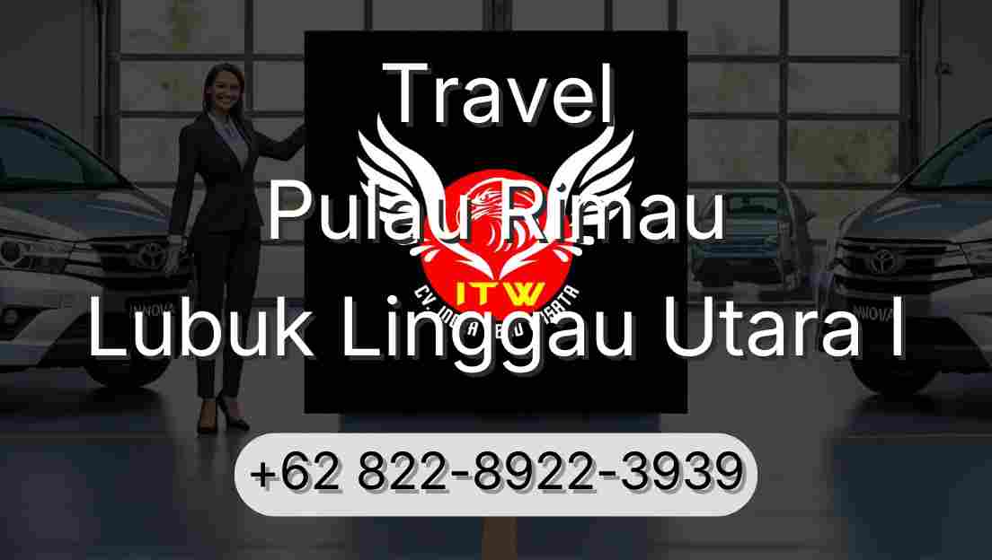 Travel Pulau Rimau Lubuk Linggau Utara I