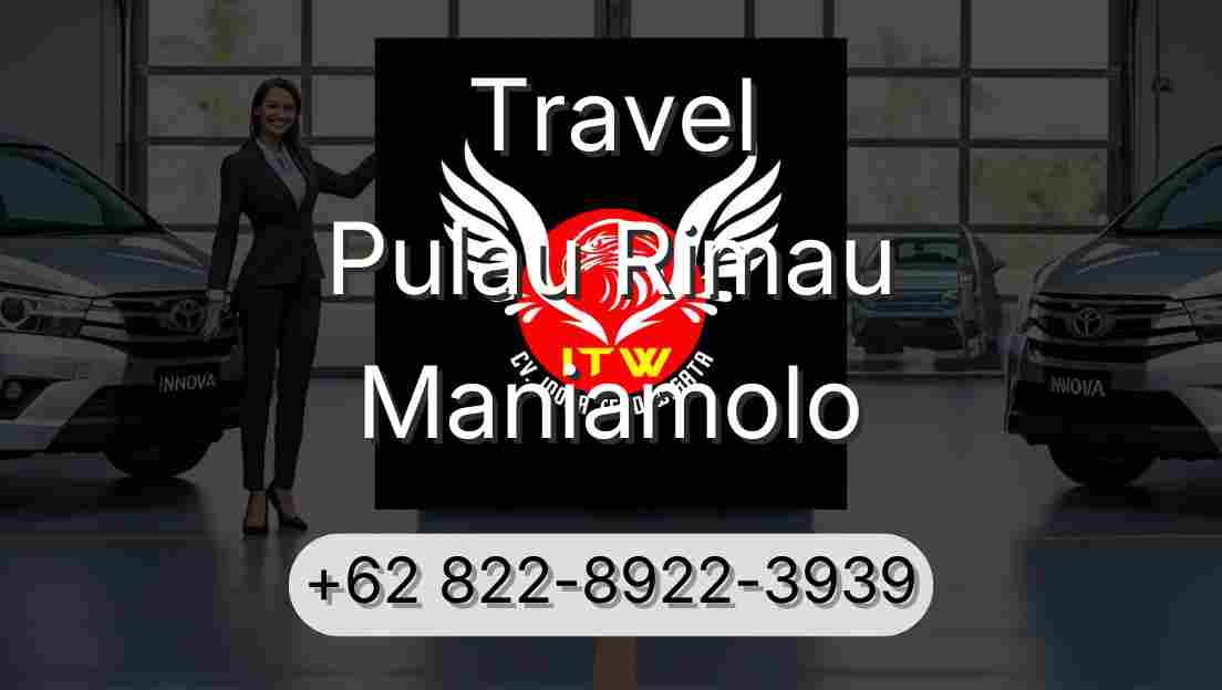 Travel Pulau Rimau Maniamolo