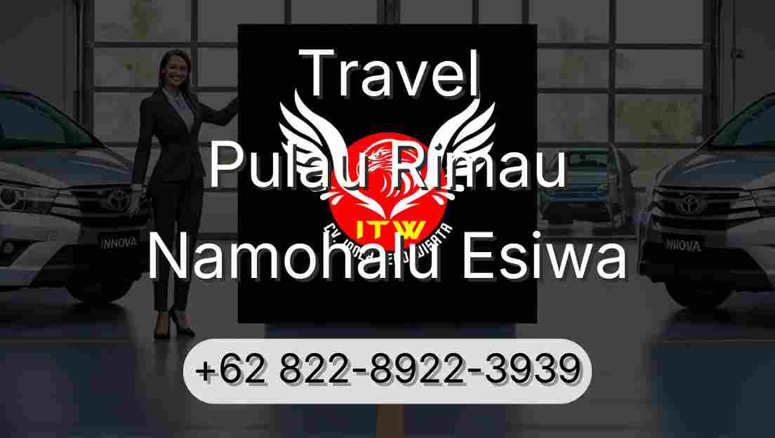 Travel Pulau Rimau Namohalu Esiwa