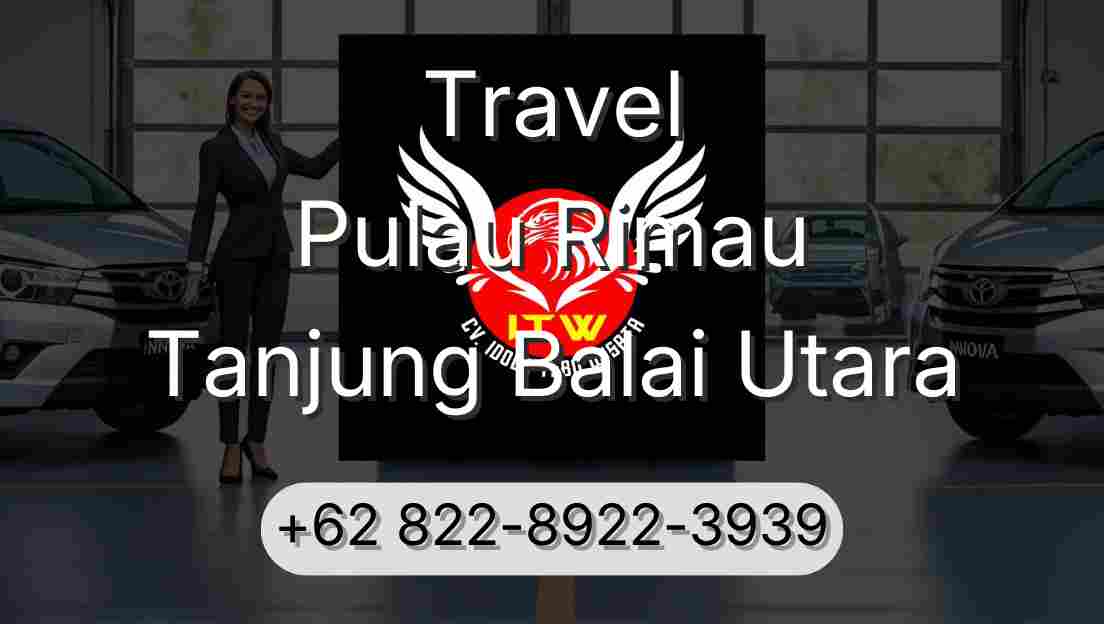 Travel Pulau Rimau Tanjung Balai Utara