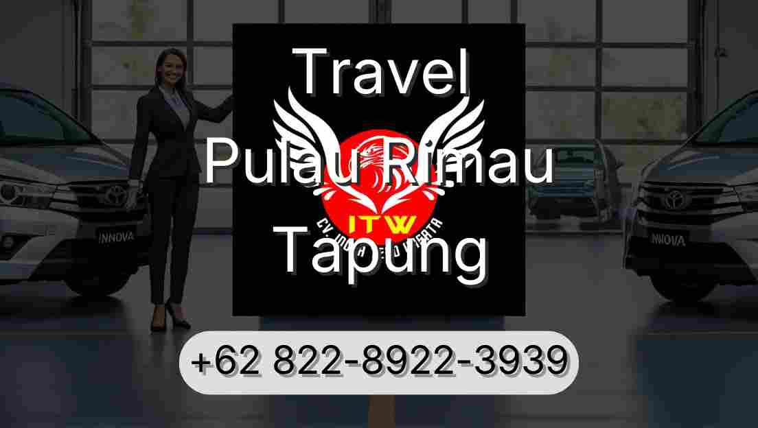 Travel Pulau Rimau Tapung