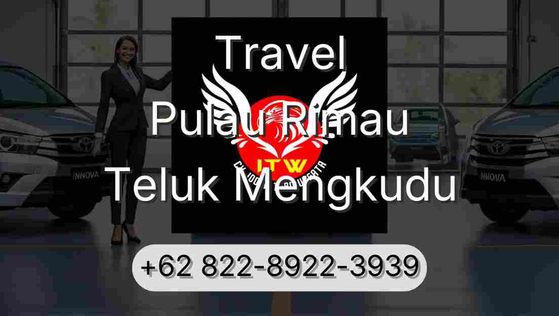 Travel Pulau Rimau Teluk Mengkudu